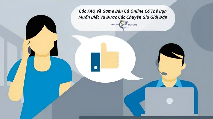 Game Bắn Cá 41 FAQ chung về game bắn cá